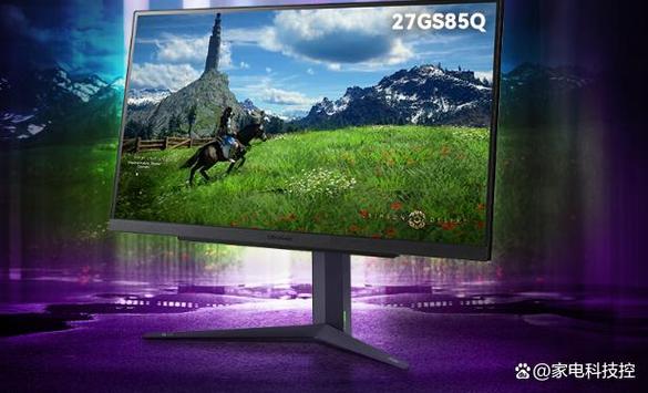 LG 27GS75Q深度评测:200Hz高刷IPS电竞屏,影音娱乐新选择