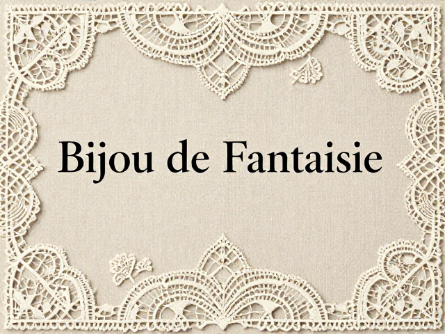Bijou de Fantaisie,蕾丝感装饰艺术前奏,复古珠宝的极致浪漫美学